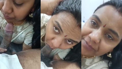 Mature Chennai housewife sucked hubby's dick and swallowed cum