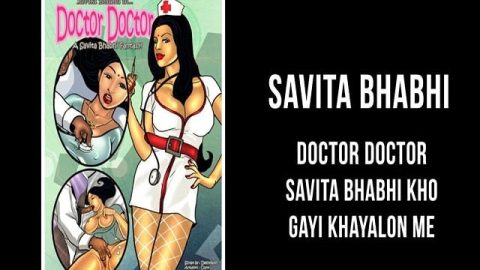 Savita Bhabhi porn comics - Doctor Doctor - Part 2
