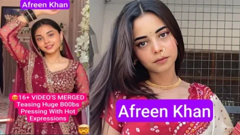 Afreen Khan Paid Subscription Teasing - Huge Boobs Pressing With - Hot Expressions
