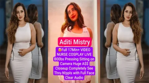 Aditi Mistry Finally Full Nurse Cosplay - 17Min+ Live Boobs Pressing