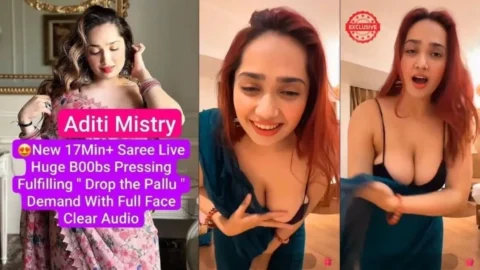 ADITI MISTRY New APP Exclusive Super Hot SAREE LIVE Huge Boobs Pressing Demand
