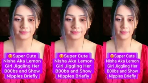 Super Cute Nisha Aka Lemon Girl Latest Most Exclusive Premium Live Desi Porn MMS